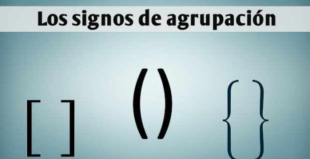 Los signos de agrupacion